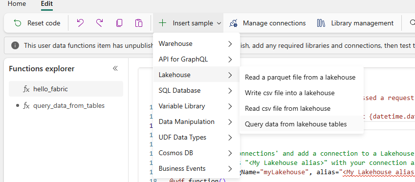 Edit tab toolbar with Insert sample dropdown open — categories: Warehouse, API for GraphQL, Lakehouse (expanded: Read a parquet file from a lakehouse, Write csv file into a lakehouse, Read csv file from lakehouse, Query data from lakehouse tables), SQL Database, Variable Library, Data Manipulation, UDF Data Types, Cosmos DB, Business Events. Functions explorer shows hello_fabric and query_data_from_tables.